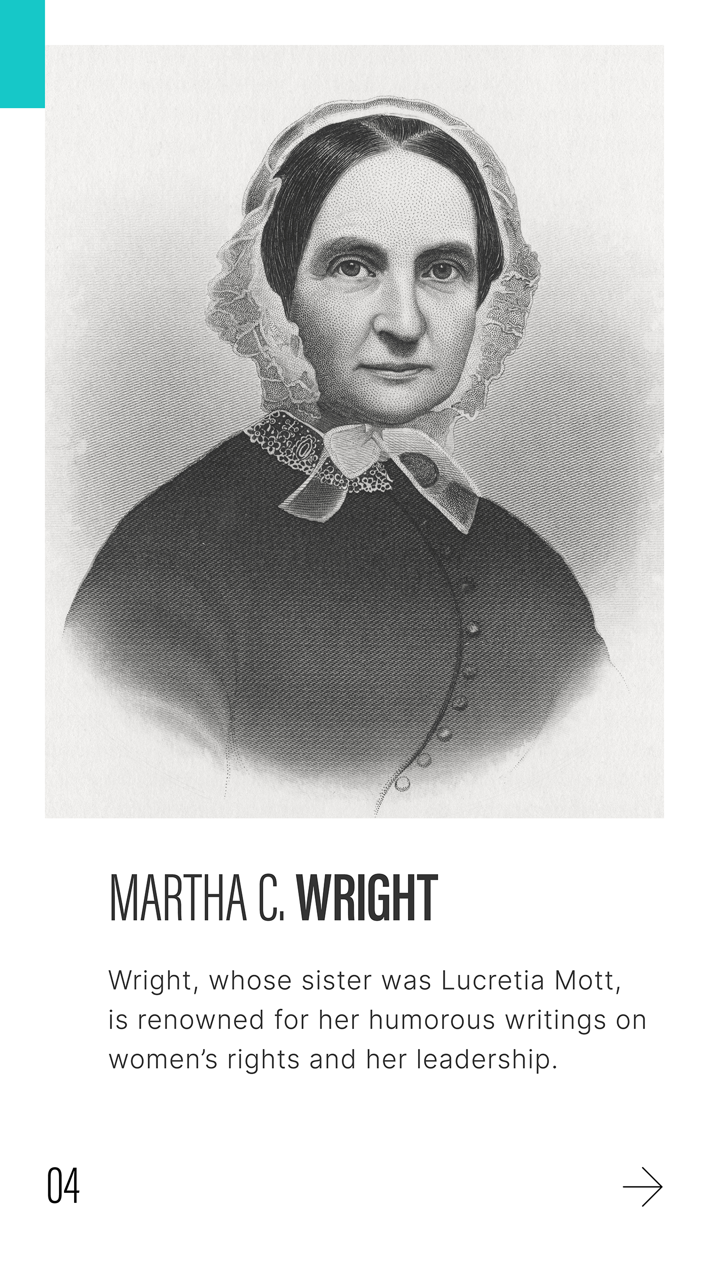 Image of MARTHA C. WRIGHT - Wright, whose sister was Lucretia Mott, is renowned for her humorous writings on women's rights and her leadership.